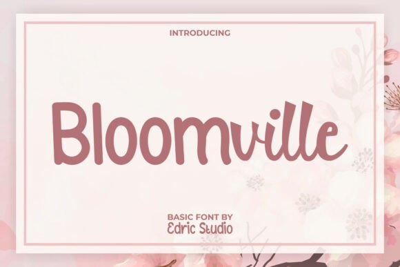 Bloomville Font: A Stylish Script for Digital Marketing