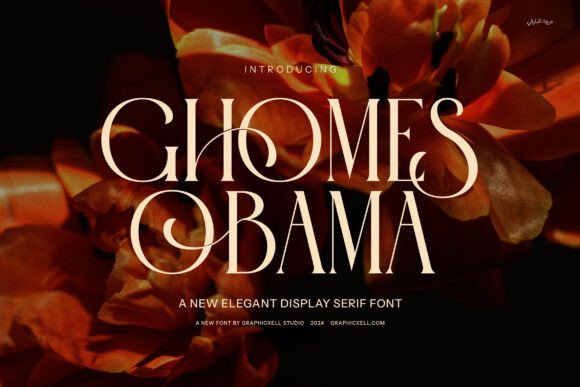 Ghomes Obama: A Bold Serif for Modern Elegance