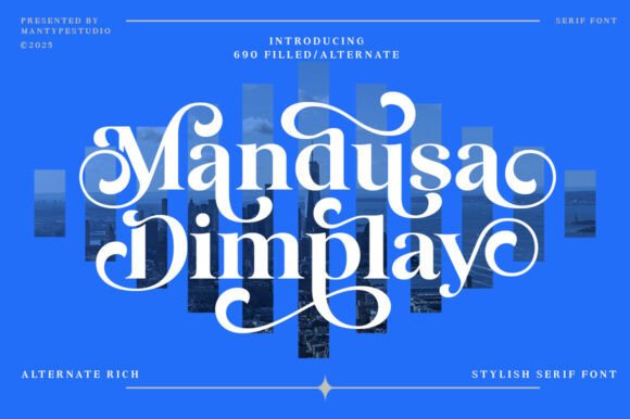 Mandusa Dimplay: A Stylish Serif for Business
