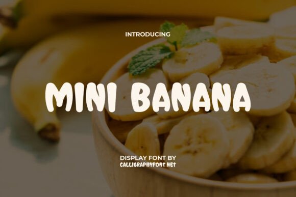Mini Banana Font for Business
