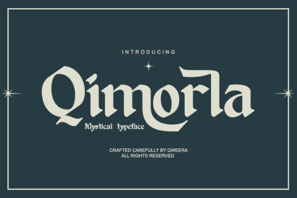 Qimorla: Bold Blackletter Font