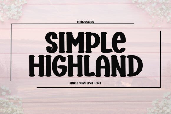 Simple Highland Font for Business