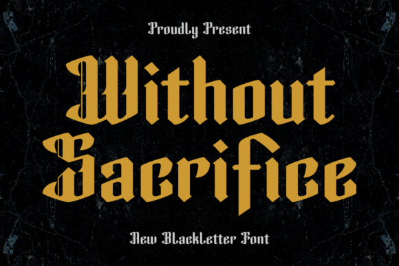 Without Sacrifice Font for Web Design